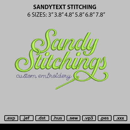 Sandytext Stitching Embroidery File 6 sizes