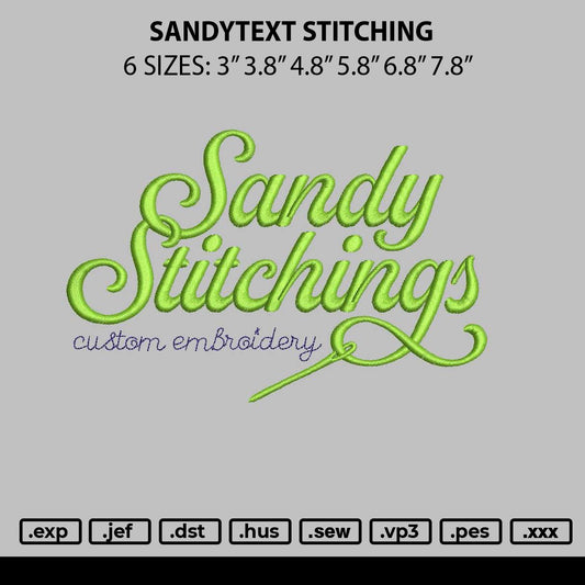 Sandytext Stitching Embroidery File 6 sizes