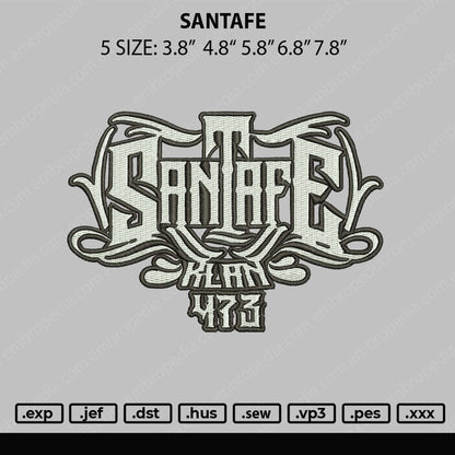 Santafe Embroidery File 5 sizes
