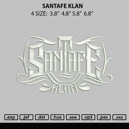Santafe Klan Embroidery File 4 size