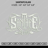 Santafe Klan Embroidery File 4 size
