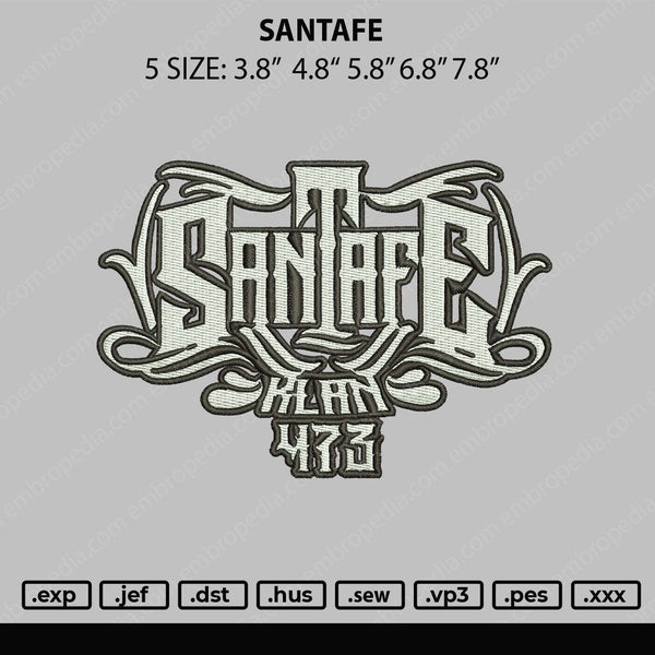Santafe Embroidery File 5 sizes