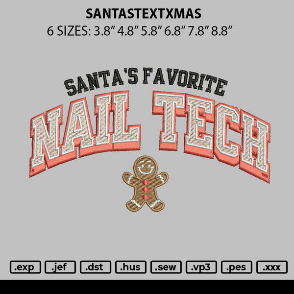 Santastextxmas Embroidery File 6 sizes