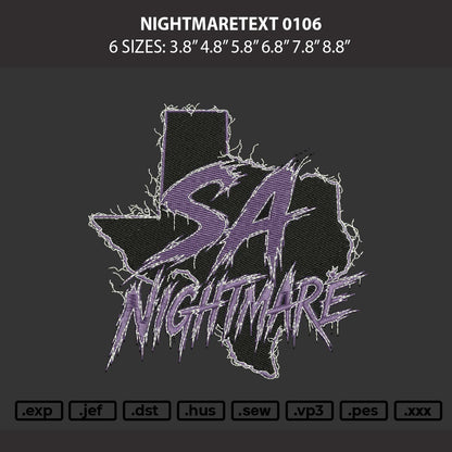 Nightmaretext 0206 Embroidery File 6 sizes