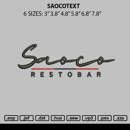Saocotext Embroidery File 6 sizes