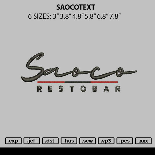 Saocotext Embroidery File 6 sizes