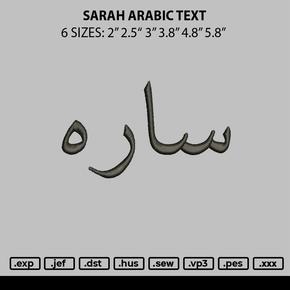 Sarah Arabic Text Embroidery File 6 sizes