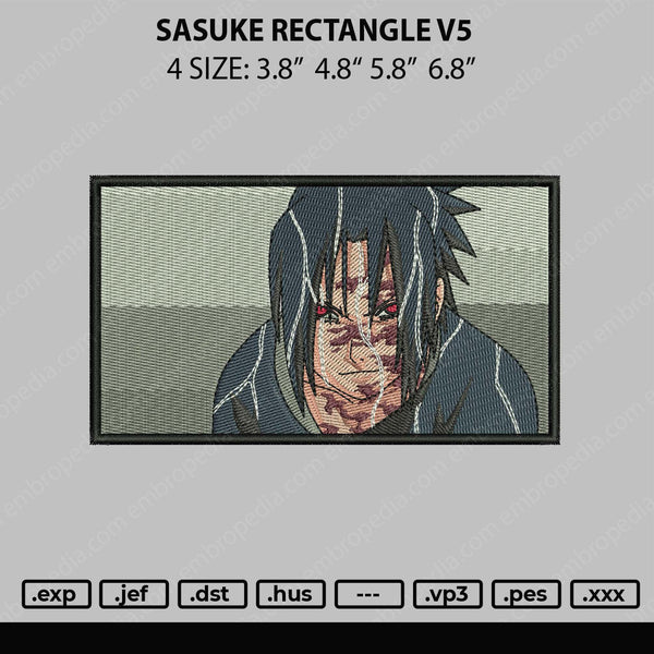Sasuke Rectangle V5 Embroidery File 4 size