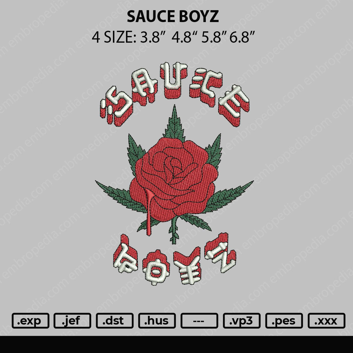 Sauce Boyz Embroidery File 4 size