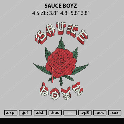 Sauce Boyz Embroidery File 4 size