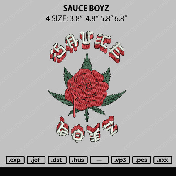 Sauce Boyz Embroidery File 4 size