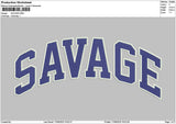 Savagetext 01 Embroidery File 6 sizes