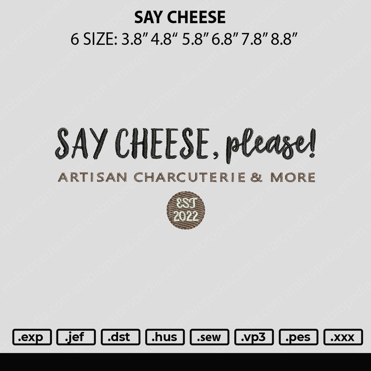 Say Cheese Embroidery File 6 sizes