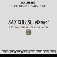 Say Cheese Embroidery File 6 sizes
