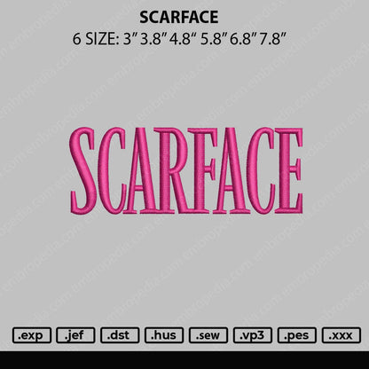 Scarface Embroidery File 6 sizes