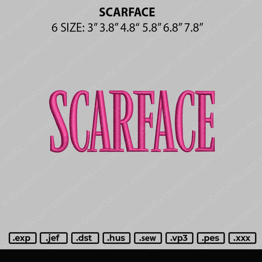Scarface Embroidery File 6 sizes