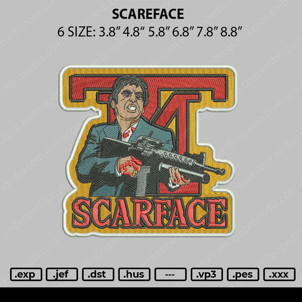 Scarface Embroidery File 6 sizes