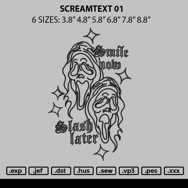 Screamtext 01 Embroidery File 6 sizes