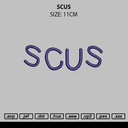 Scustext Embroidery File 6 sizes