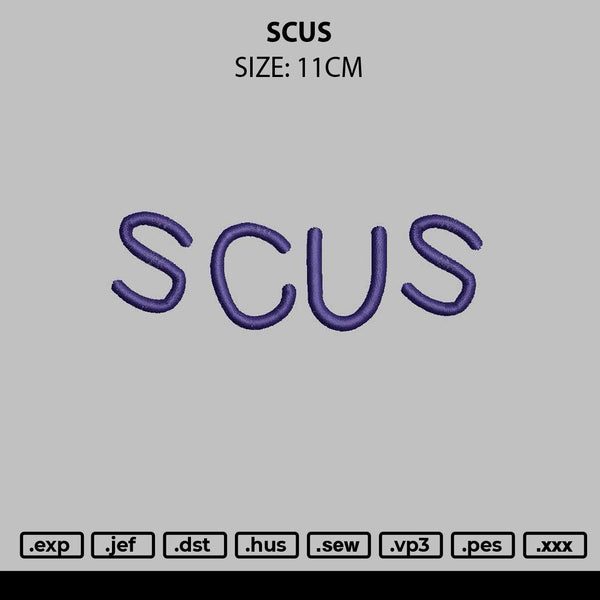 Scustext Embroidery File 6 sizes
