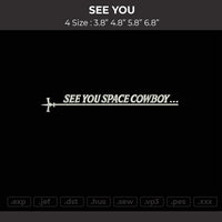 See You Embroidery File 4 size