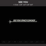 See You Embroidery File 4 size