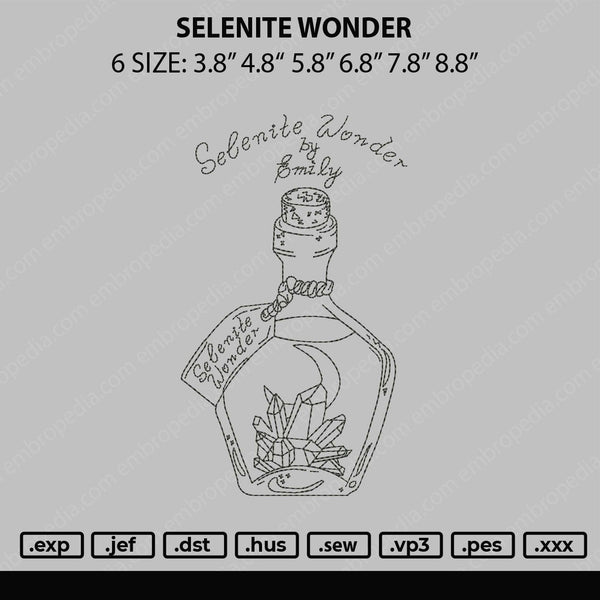 Selenite Wonder Embroidery File 6 sizes