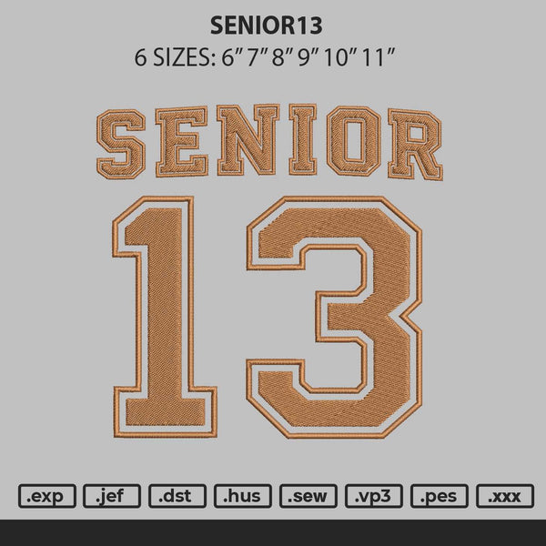 Senior13 Embroidery File 6 sizes