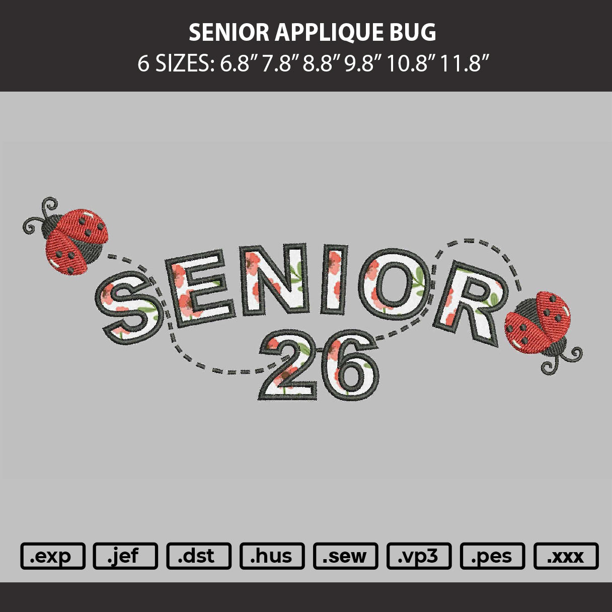 Senior App Bug Embroidery Machine Design File 6 sizes