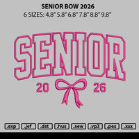 Senior Bow 2026 Embroidery File 6 sizes