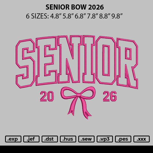 Senior Bow 2026 Embroidery File 6 sizes