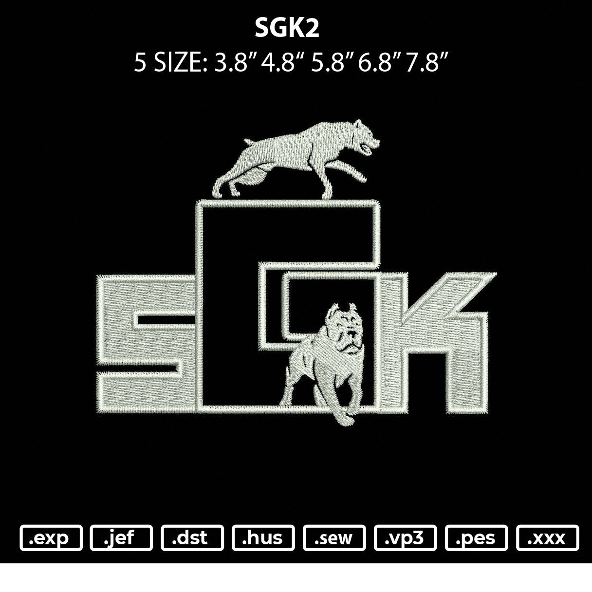 SGK2 Embroidery File 5 sizes