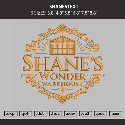 Shanestext Embroidery Machine Design File 6 sizes