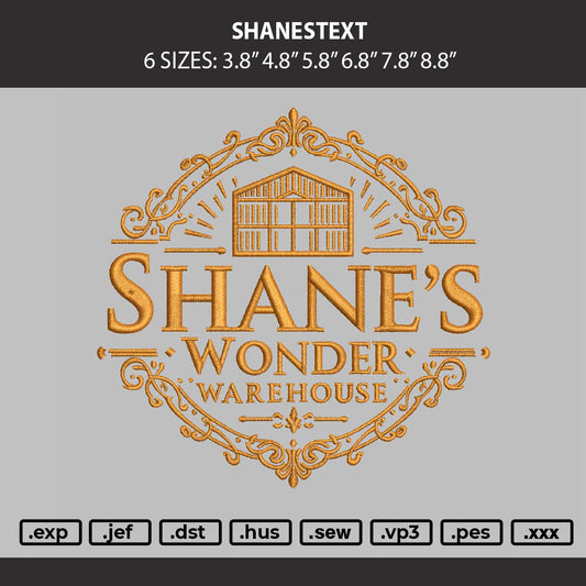 Shanestext Embroidery Machine Design File 6 sizes