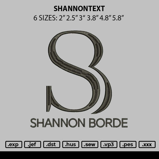 Shannontext Embroidery File 6 sizes