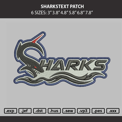 Sharkstext Patch Embroidery Machine Design File 6 sizes
