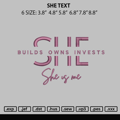 She Text Embroidery File 6 sizes