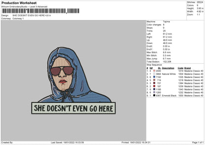 She Doesn't Even Go Here Embroidery File 4 size
