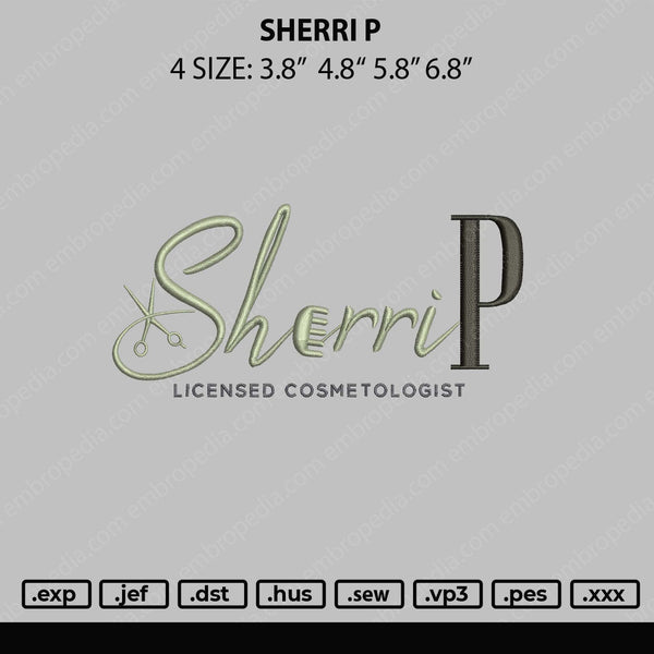 Sherri P Embroidery File 4 size