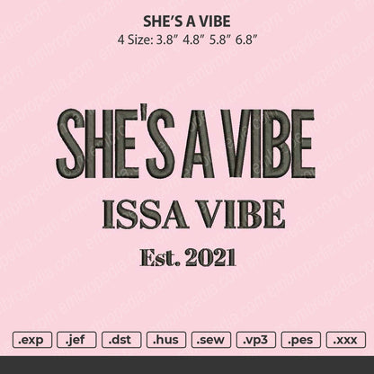 SHE'S A VIBE