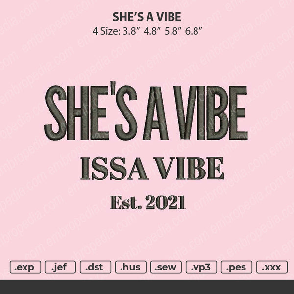 SHE'S A VIBE
