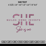 She Text Embroidery File 6 sizes