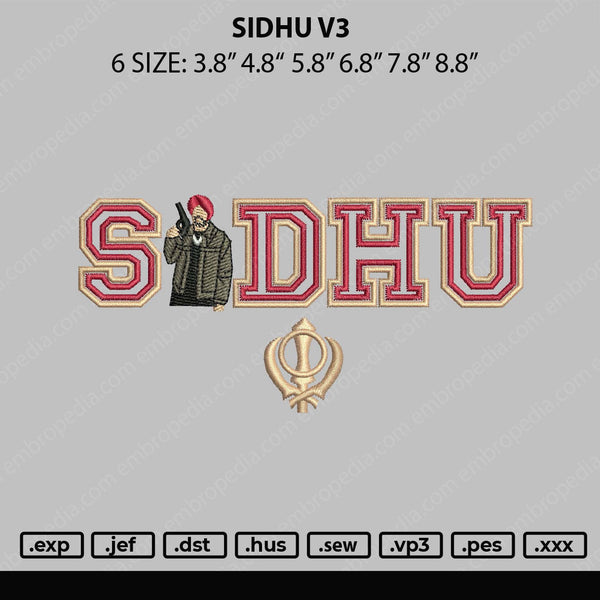 Sidhu V3 Embroidery File 5 sizes