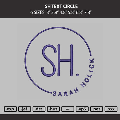 Sh Text Circle Embroidery Machine Design File 6 sizes