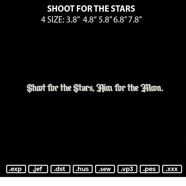 Shoot For The Stars Embroidery File 4 size