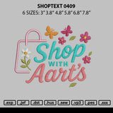 Shoptext 0409 Embroidery File 6 sizes