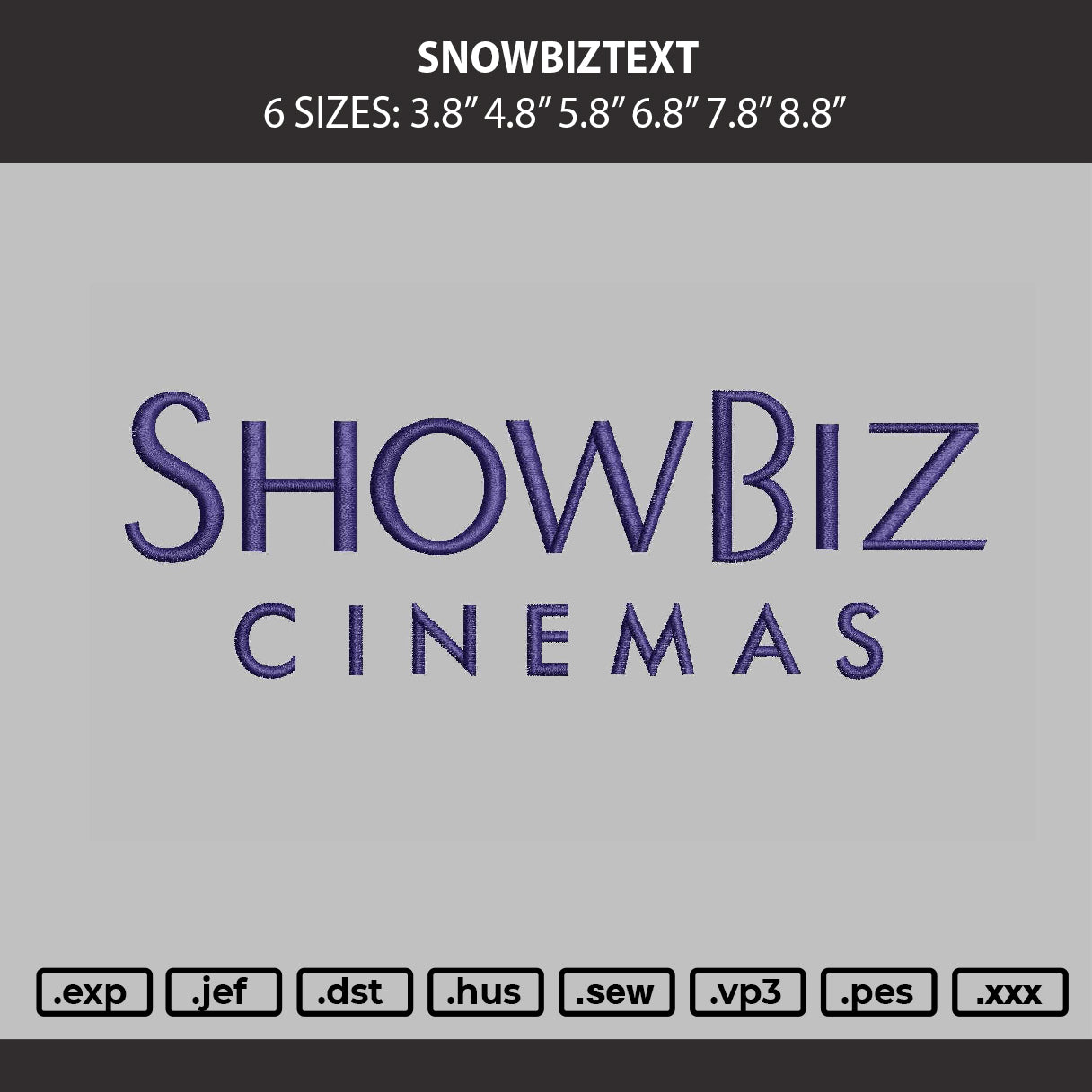 Snowbiztext Embroidery Machine Design File 6 sizes