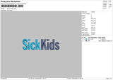 Sick Kids Embroidery File 4 size
