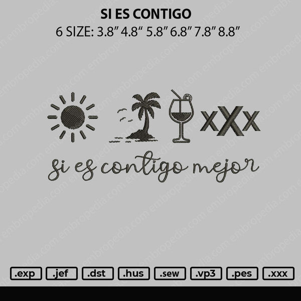 Si En Contigo Embroidery File 6 sizes