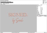 Signedtext Embroidery File 6 sizes